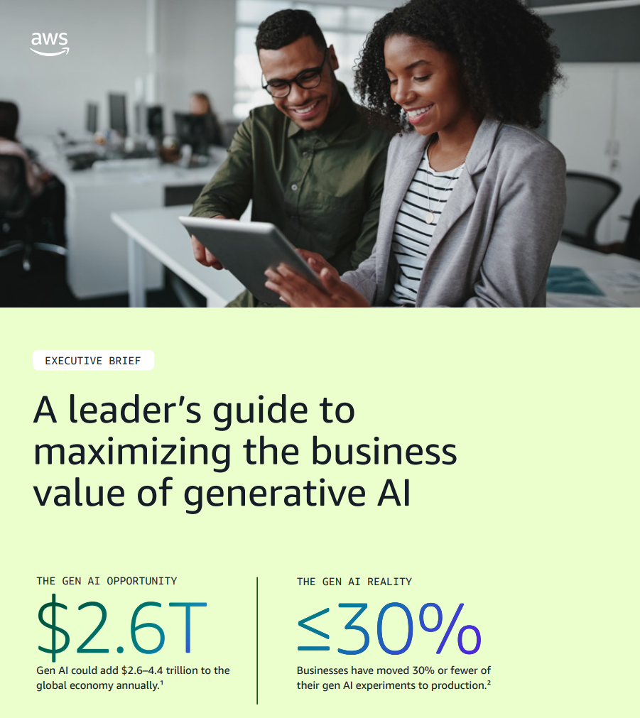 >A leader’s guide to maximising the business value of GenAI